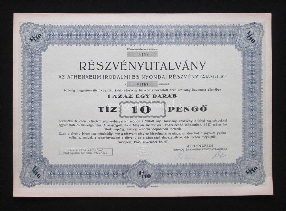 Athenaeum Irodalmi és Nyomdai részvényutalvány 10 pengõ 1946